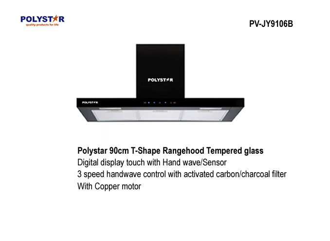 Polystar 90cm-T Shaped Range Hood Handwave | PV-JY9106B