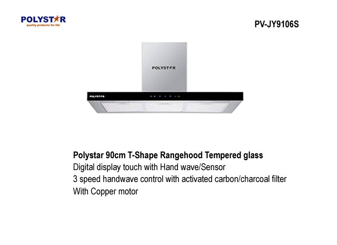 Polystar 90cm-T Shaped Range Hood Handwave | PV-JY9106S